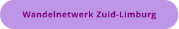 Wandelnetwerk Zuid-Limburg