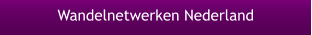 Wandelnetwerken Nederland