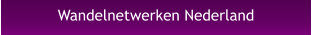 Wandelnetwerken Nederland